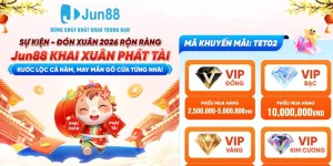 Chuỗi Khuyến Mãi Jun88 | Lì Xì Hấp Dẫn Đầu Năm 2026
